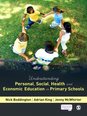 cover image of Understanding Personal, Social, Health and Economic Education in Primary Schools